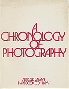 A chronology of photography; a critical…