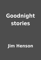 Goodnight stories by Jim Henson