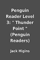 Penguin Reader Level 3: Thunder Point …