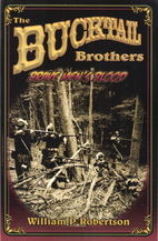 The Bucktail Brothers: Brave Men's…