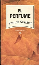 El perfume : Historia de un asesino by…