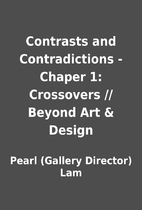 Contrasts and Contradictions - Chaper 1:…