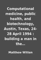 Computational medicine, public health, and…