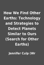 How We Find Other Earths: Technology and…