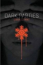 Dark Parties by Sara Grant