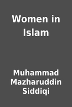 Women in Islam by Muhammad Mazharuddin…