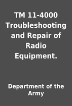 TM 11-4000 Troubleshooting and Repair of…