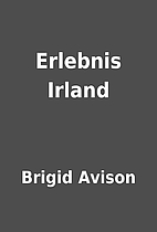 Erlebnis Irland by Brigid Avison