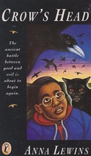 Crow's Head (Puffin Books) by Anna Lewins