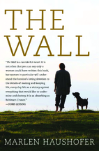 The Wall by Marlen Haushofer