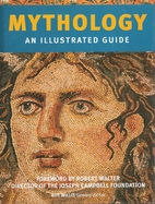 Mythology an Illustrated Guide by Ed Roy…