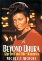 Beyond Uhura - Star Trek and Other Memories…