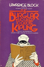 The Burglar Who Liked to Quote Kipling by…