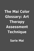 The Mai Color Glossary: Art Therapy…