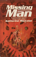 Missing Man by Katherine MacLean