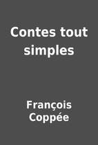 Contes tout simples by François Coppée