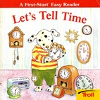 Let's Tell Time (First-Start Easy…