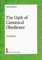 The Oath of Canonical Obediance by Gerald…