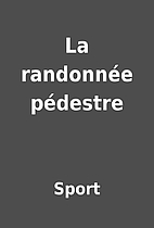 La randonnée pédestre by Sport