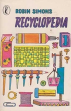 Recyclopedia: Games, Science Equipment, and…