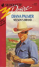 Nelson'S Brand by Diana Palmer