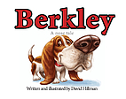 Berkley, a Nose Tale by David Hillman