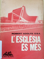 L´Església és més by Robert Adolfs