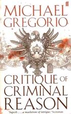 Critique of Criminal Reason by Michael…