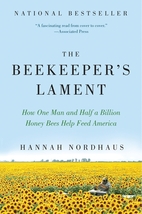 The Beekeeper's Lament: How One Man and…