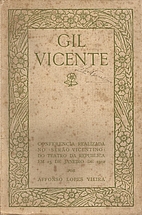 Gil Vicente by Affonso Lopes Vieira