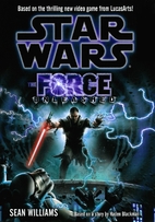 The Force Unleashed by Sean Williams