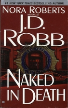 Naked in Death by J. D. Robb