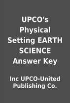 UPCO's Physical Setting EARTH SCIENCE Answer…