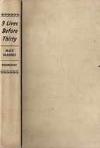 9 lives before thirty by Max Manus