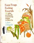 Faint Frogs Feeling Feverish by Lilian…