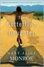 The Butterfly's Daughter by Mary Alice…