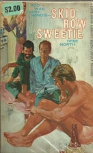 Skid Row Sweetie by Gene North