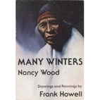 Many Winters: Prose and Poetry of the…