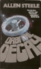 Orbital Decay by Allen Steele