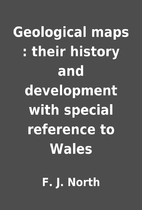 Geological maps : their history and…