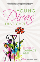 Young Divas That Care by Gish, Candace