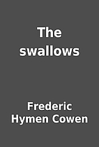The swallows by Frederic Hymen Cowen