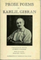Prose Poems by Kahlil Gibran