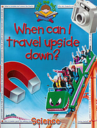 When Can I Travel Upside Down? (Ask Me:…