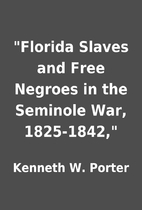 Florida Slaves and Free Negroes in the…