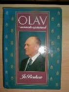 Olav - menneske og monark by Jo Benkow