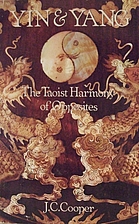 Yin and Yang the Taoist Harmony of Opposit…