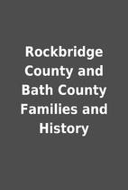 Rockbridge County and Bath County Families…