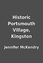 Historic Portsmouth Village, Kingston by…