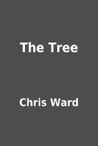 The Tree by Chris Ward